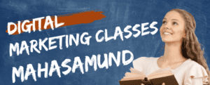 digital marketing class in mahasamund